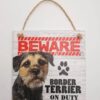 Dog Sign Border Terrier